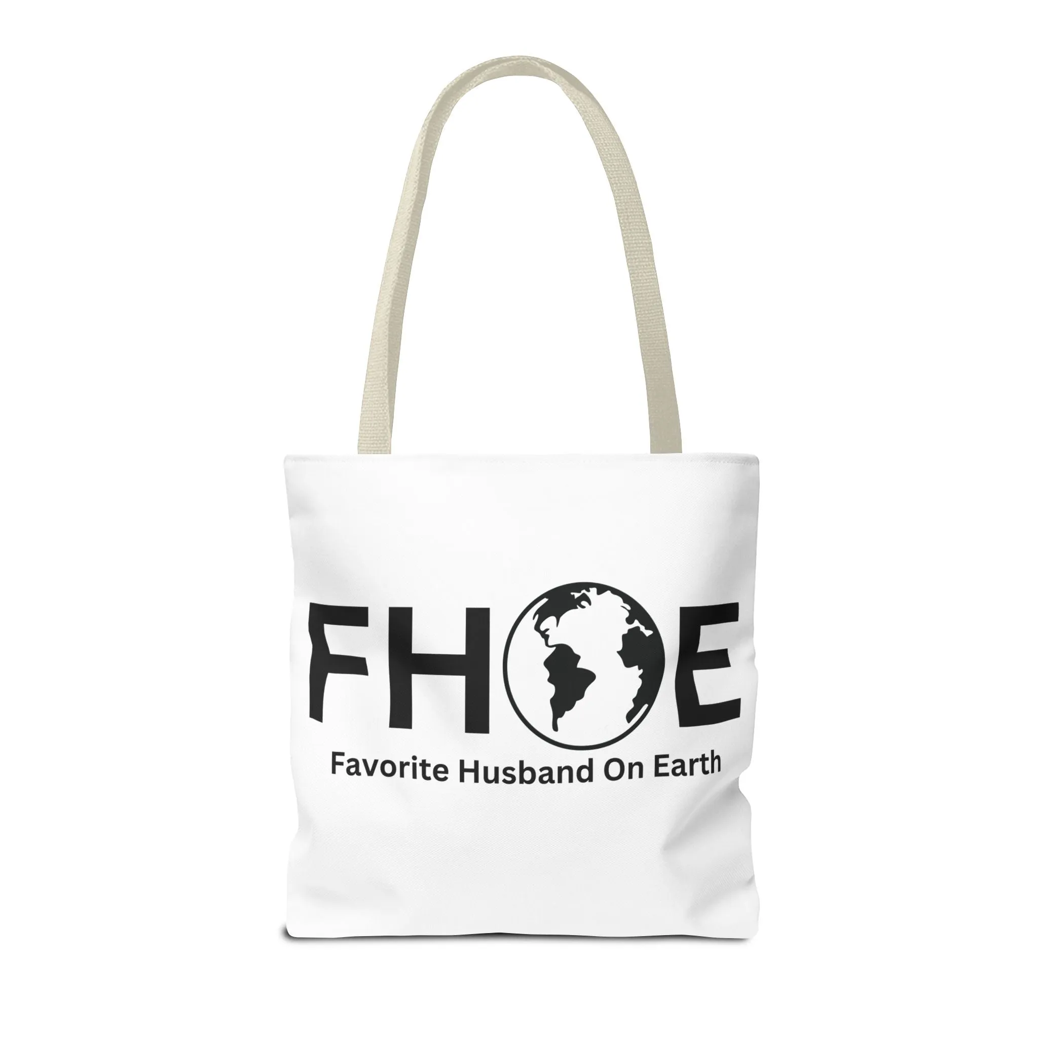 Favorite Husband On Earth (FHOE) Tote Bag - Custom Printed Stylish and Functional Tote