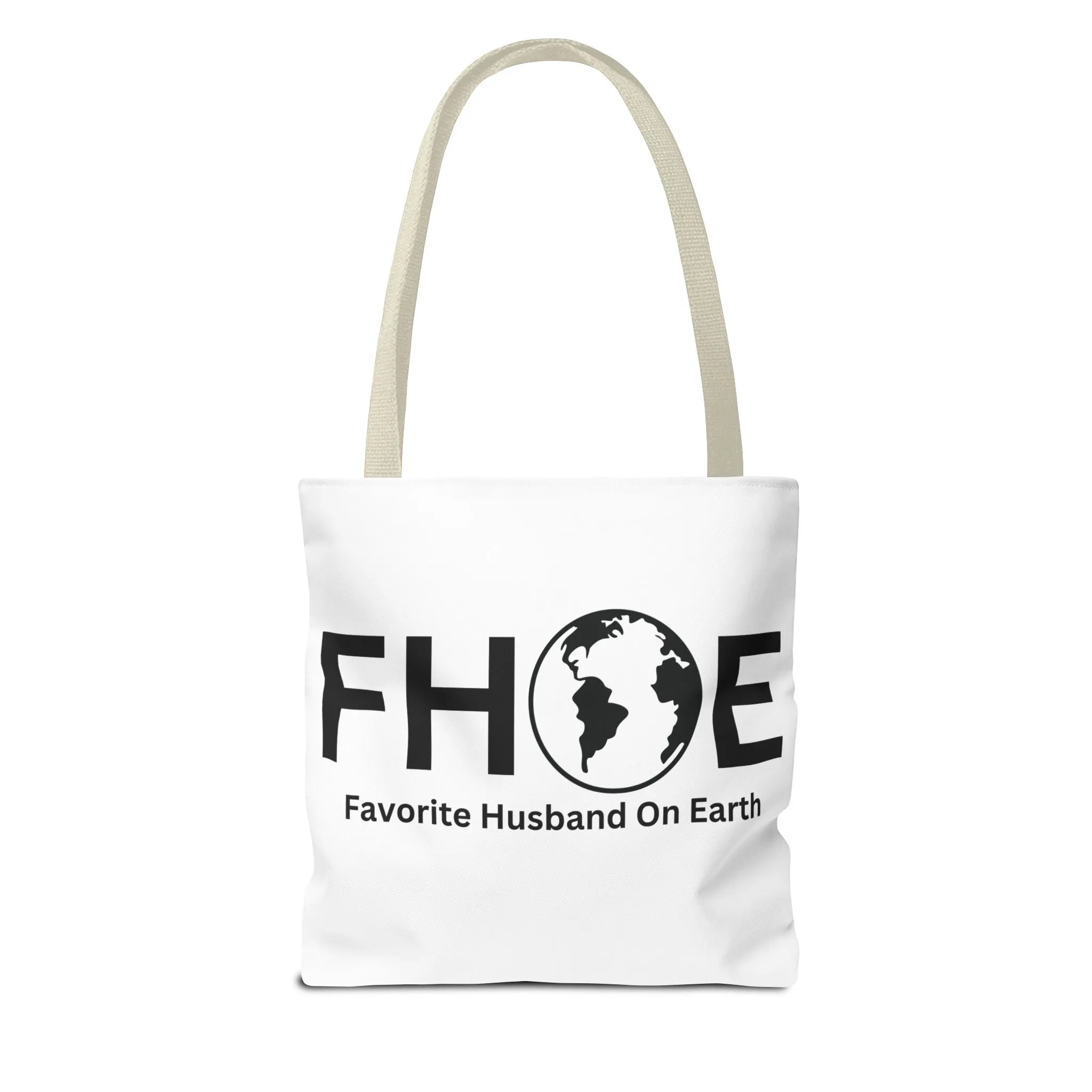 Favorite Husband On Earth (FHOE) Tote Bag - Custom Printed Stylish and Functional Tote