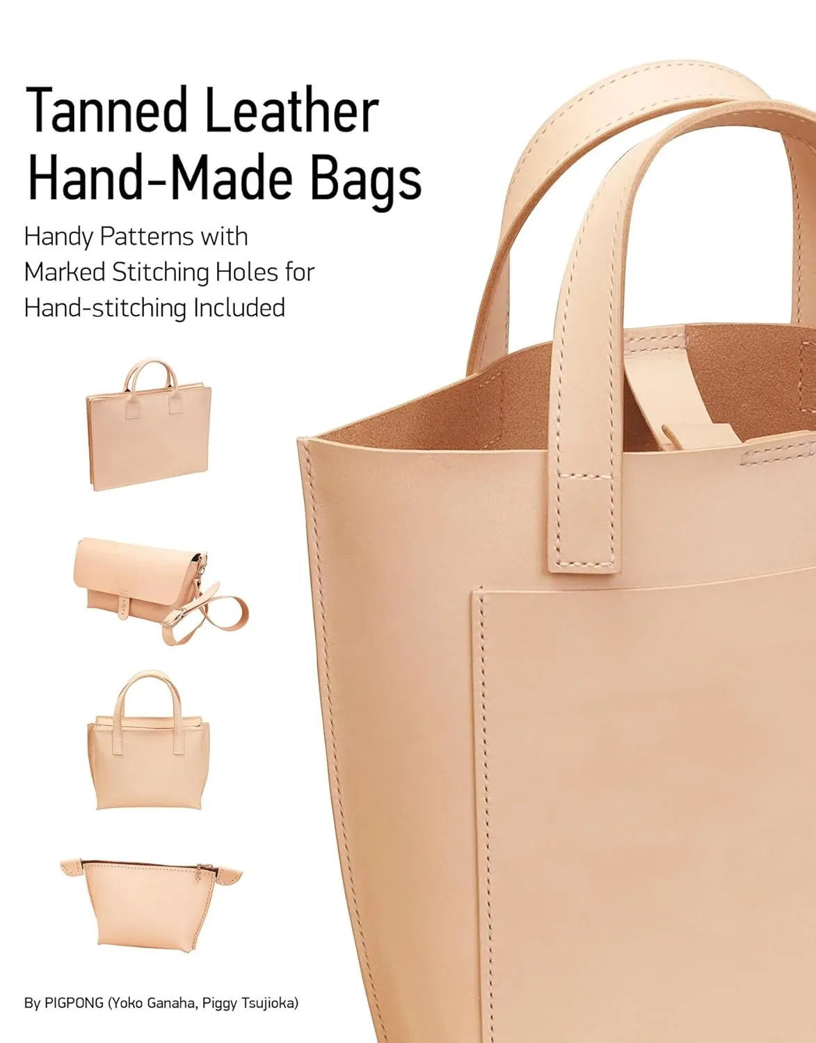 Tanned Leather Hand-Made Bags: Ultimate Techniques Paperback  September 28, 2018